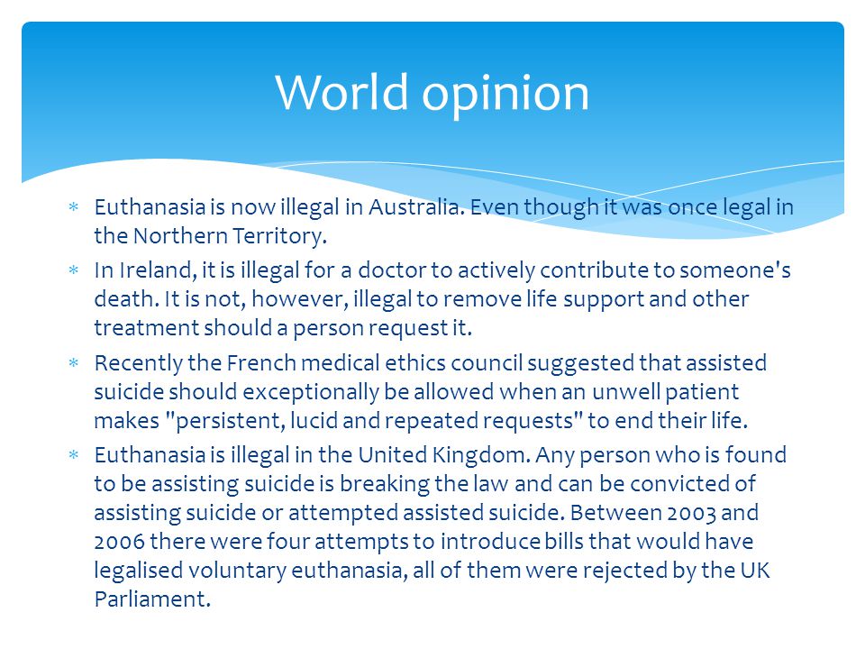 Patient requests euthanasia